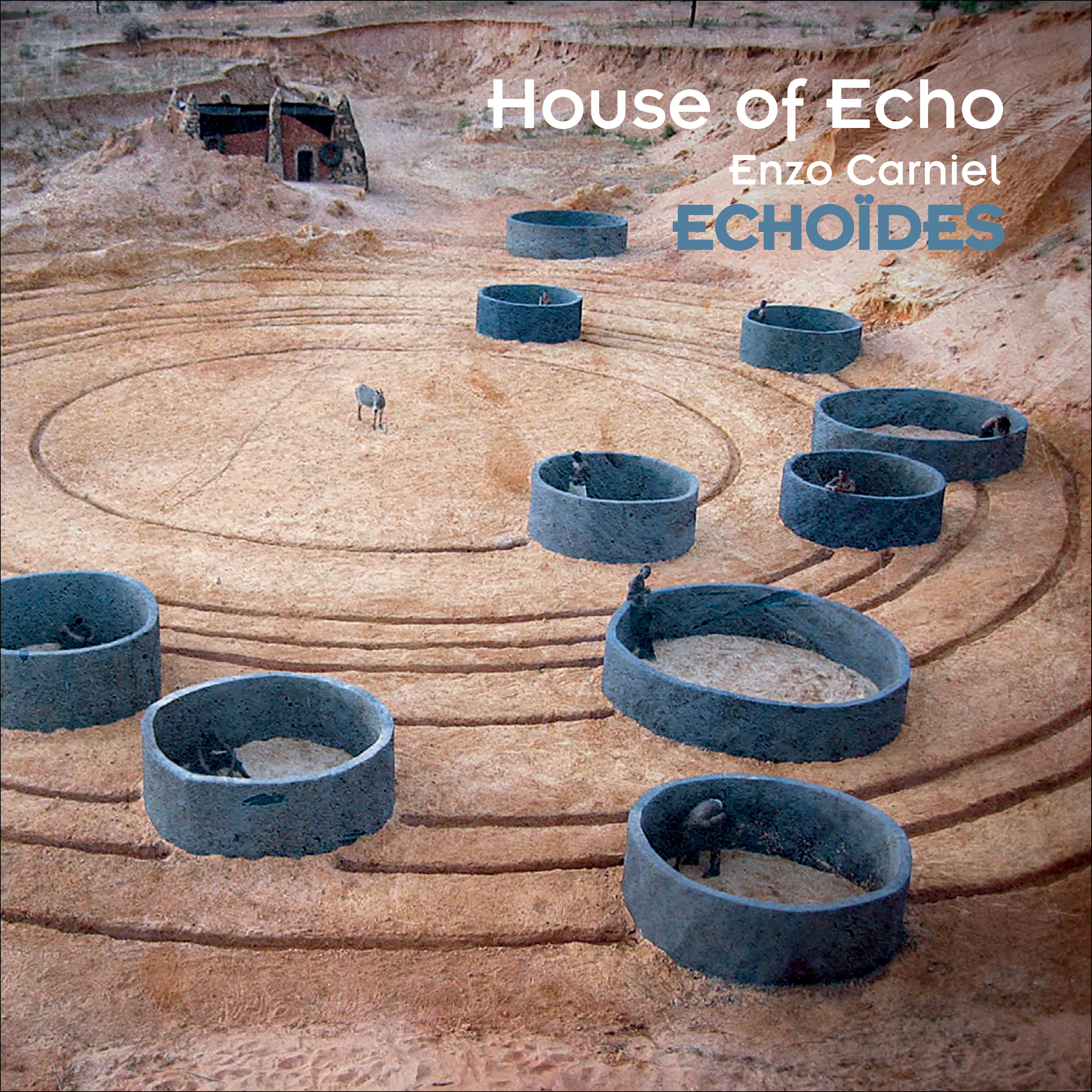 Enzo Carniel House of Echo Echoïdes