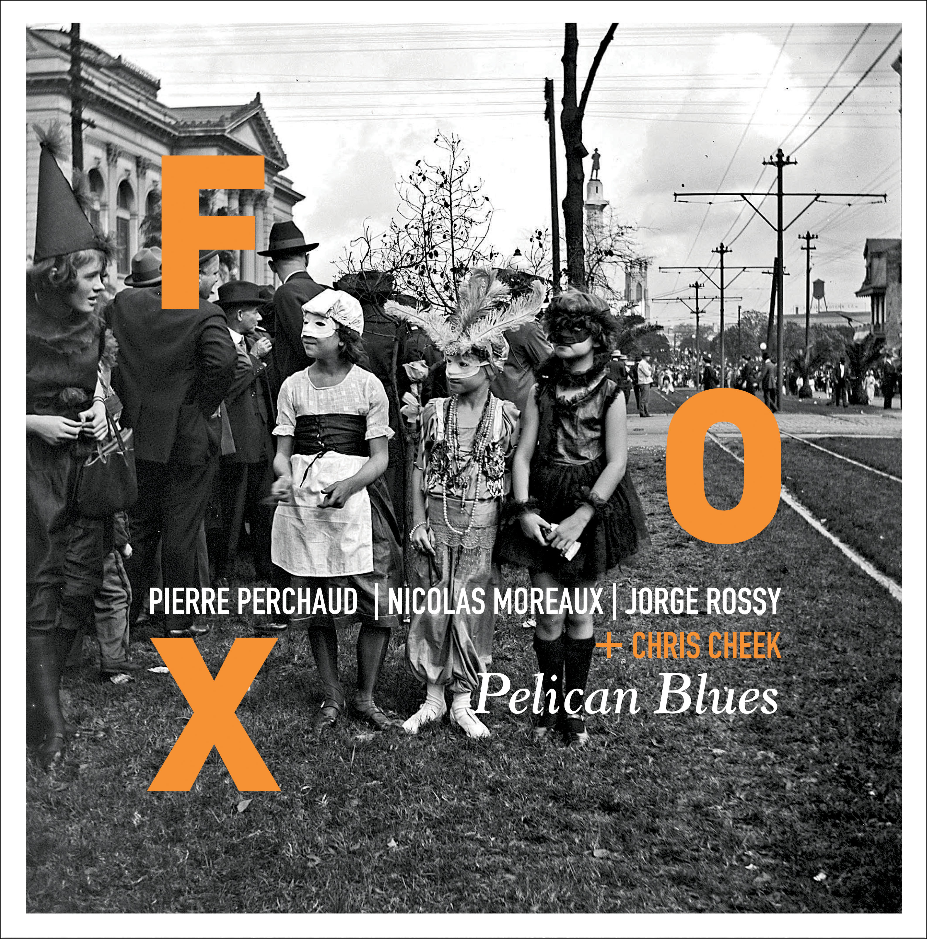 FOX + Chris Cheek « Pelican Blues »